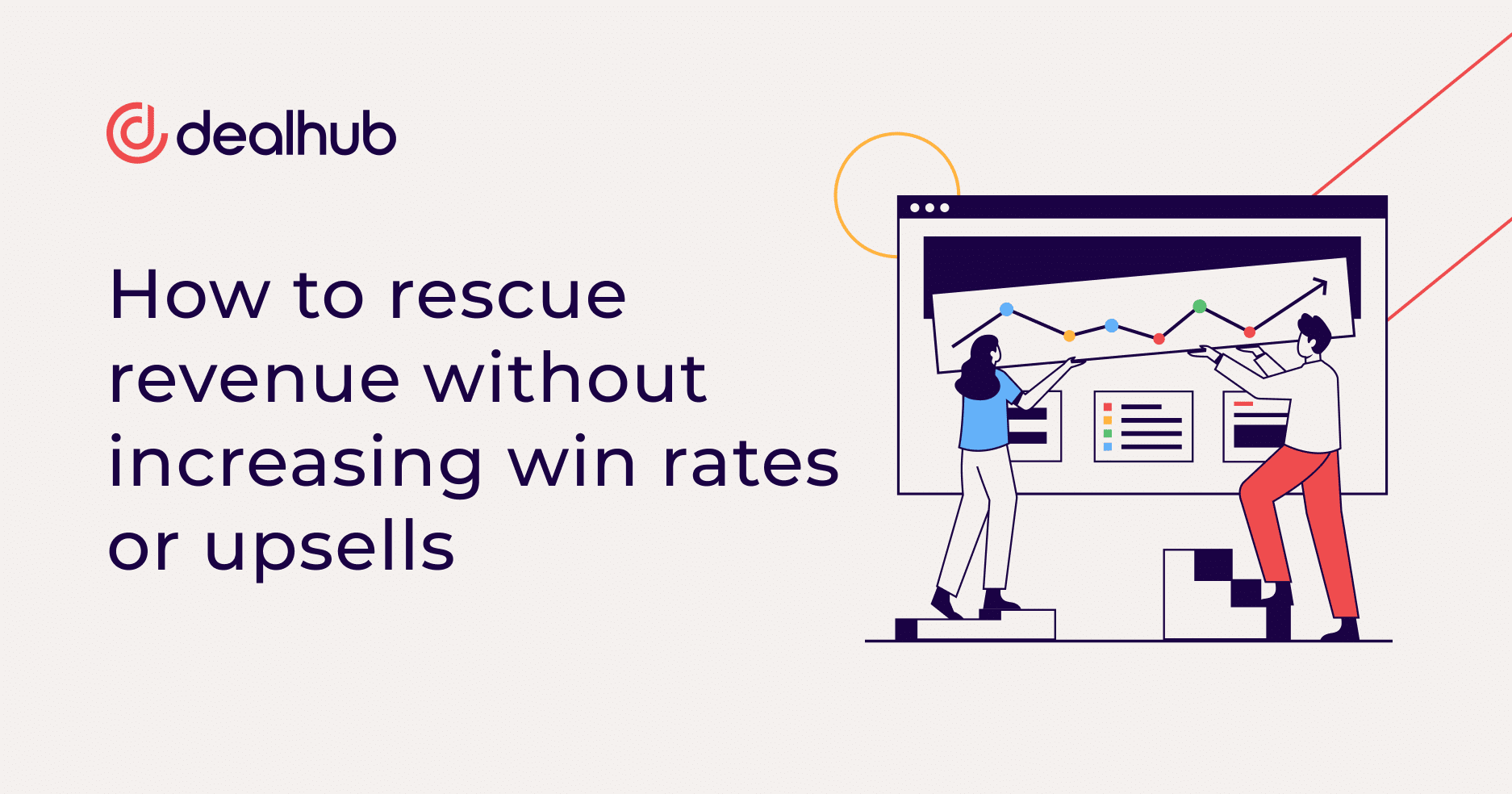 How to rescue revenue without increasing win rates or upsells