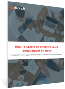 How To Create an Effective Sales Engagement Strategy