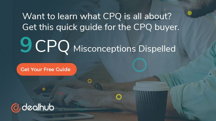 CPQ misconceptions free guide