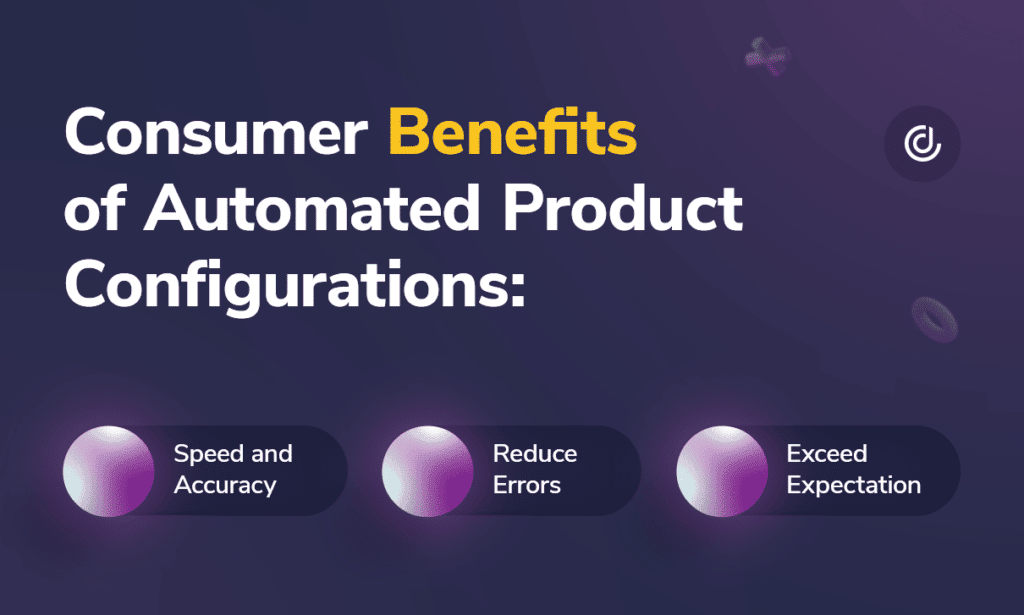 benefits of automated product configurations