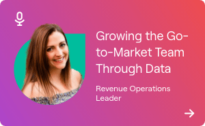 Growing the Go-to-Market Team Through Data