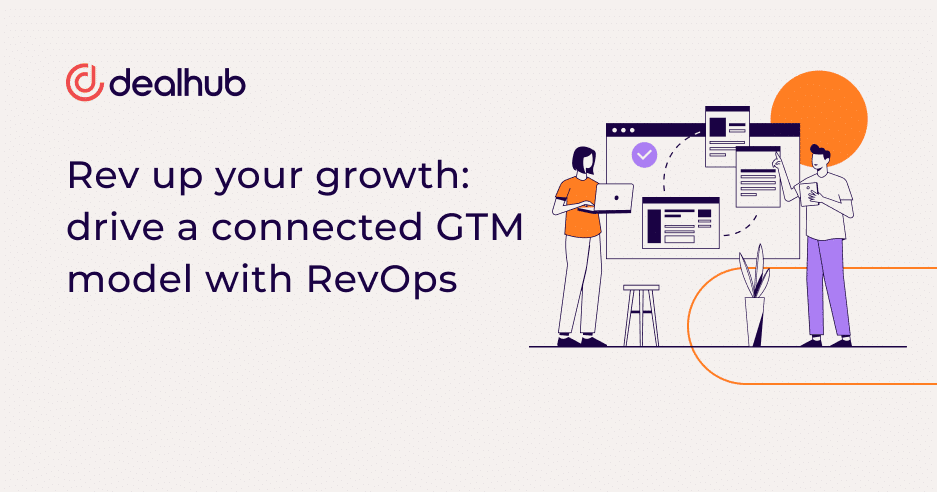 Rev up your growth: drive a connected GTM model with RevOps