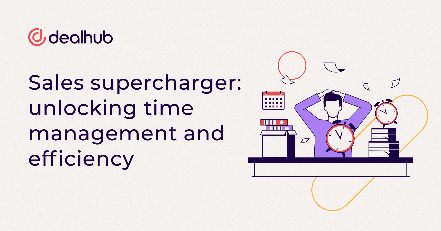 Sales supercharger: unlocking time management and efficiency