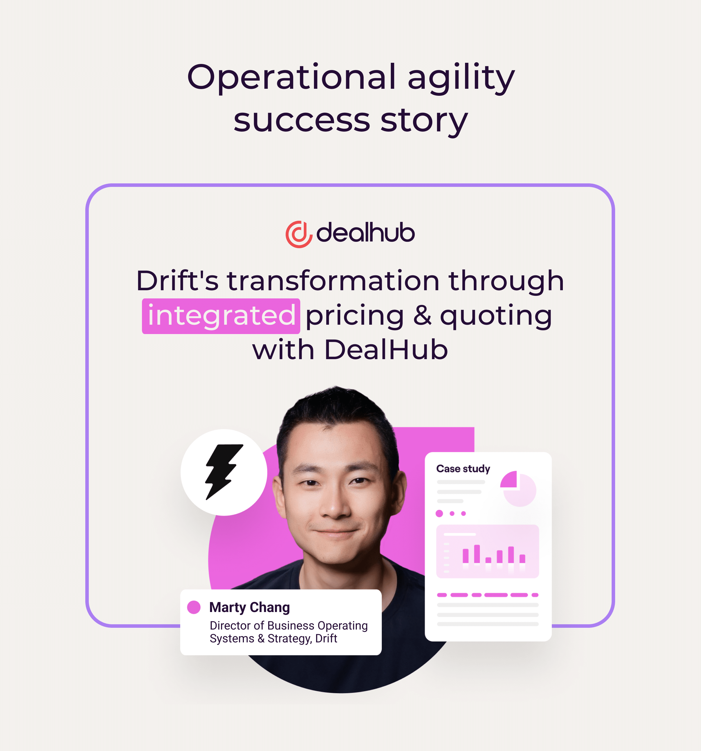 Operational agility success story