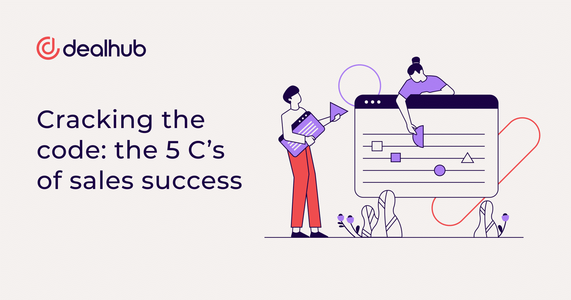 Cracking the code: the 5 Cs of sales success
