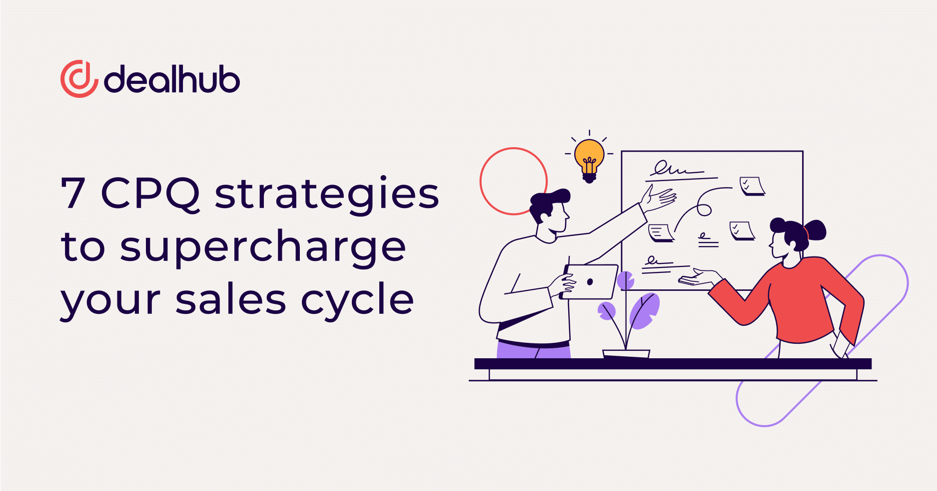 7 CPQ strategies to supercharge your sales cycle